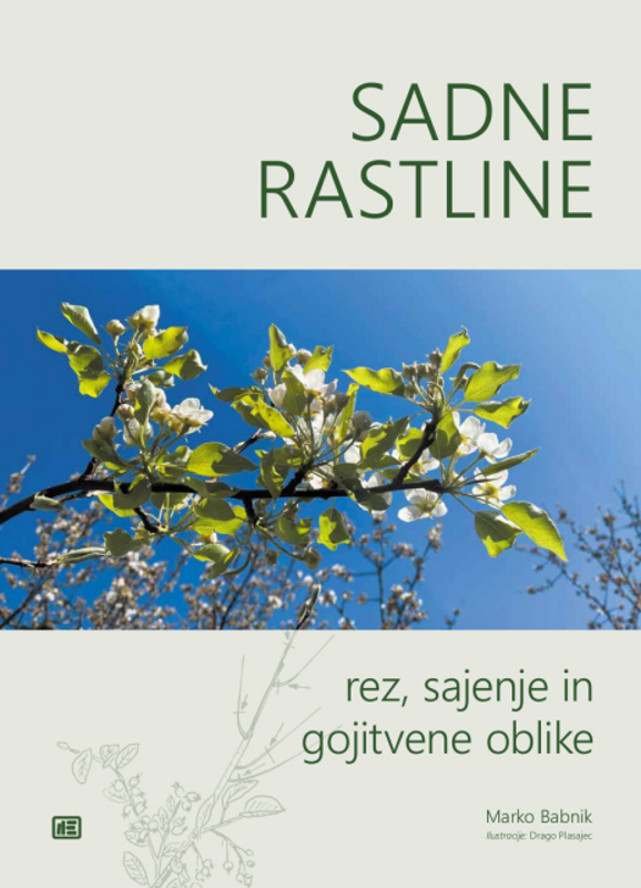 sadne rastline rez sajenje in gojitvene oblike marko babnik ebesede 2023msipng